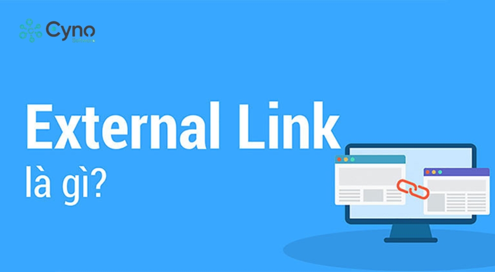 External Link là liên kết giữa website của bạn với website bên ngoài