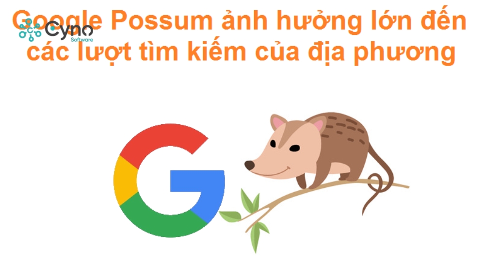 Google Possum sẽ làm ảnh hưởng nếu các chi nhánh đặt gần nhau